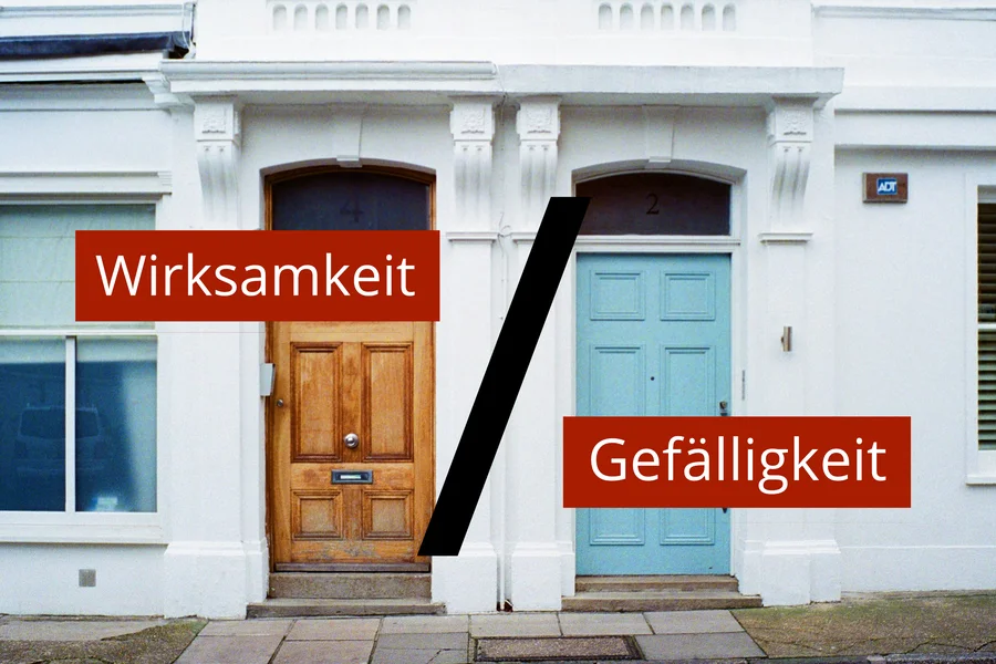 Zwei Türen – Wirksamkeit oder Gefälligkeit